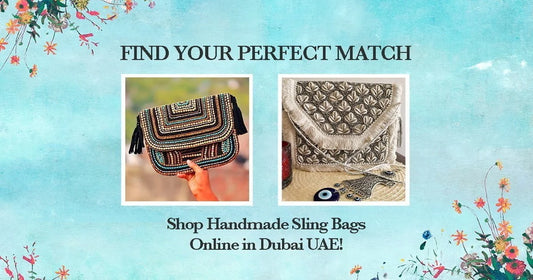 Find Your Perfect Match: Shop Handmade Sling Bags Online in Dubai UAE