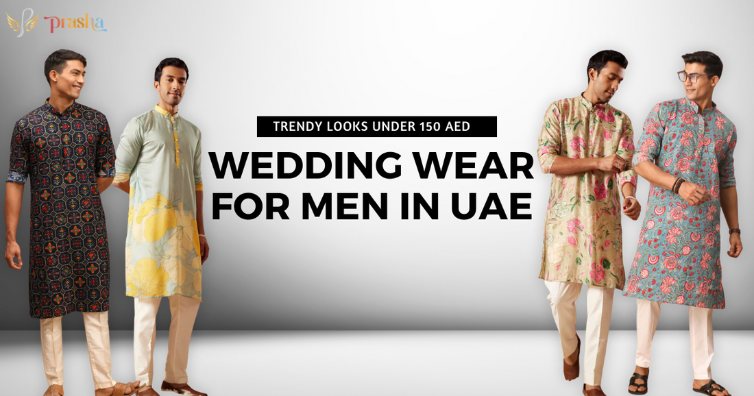 Wedding Wear for Men in UAE: Trendy Looks Under 150 AED